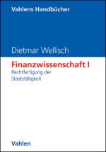 Cover-Bild Finanzwissenschaft I: Rechtfertigung der Staatstätigkeit