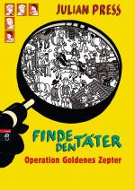 Cover-Bild Finde den Täter - Operation goldenes Zepter