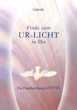 Cover-Bild Finde zum UR-LICHT in Dir