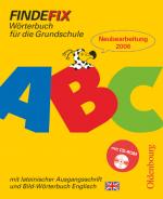 Cover-Bild Findefix - Wörterbuch für die Grundschule - Deutsch - Ausgabe 2006