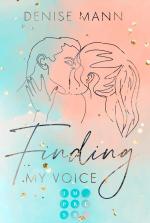Cover-Bild Finding my Voice. Mein Weg zu dir