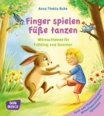 Cover-Bild Finger spielen, Füße tanzen, Bd 2: Frühling und Sommer