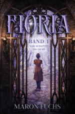 Cover-Bild Fioria Band 1 - Vom Schatten ins Licht