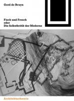 Cover-Bild Fisch und Frosch oder die Selbstkritik der Moderne