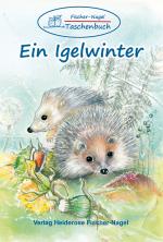 Cover-Bild Fischer-Nagel Taschenbuch / Ein Igelwinter