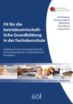 Cover-Bild Fit für die betriebswirtschaftliche Grundbildung in der Fachoberschule