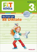 Cover-Bild FiT FÜR DIE SCHULE: Das kann ich! 88 Diktate 3. Klasse