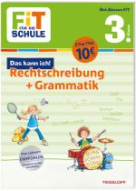 Cover-Bild FiT FÜR DIE SCHULE. Das kann ich! Rechtschreibung + Grammatik 3. Klasse