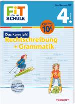 Cover-Bild FiT FÜR DIE SCHULE. Das kann ich! Rechtschreibung + Grammatik 4. Klasse