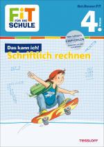 Cover-Bild FiT FÜR DIE SCHULE: Das kann ich! Schriftlich rechnen 4. Klasse