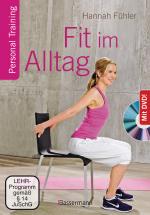 Cover-Bild Fit im Alltag + DVD. Personal Training für Ausdauer, Kraft, Schnelligkeit und Koordination