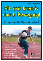 Cover-Bild Fit und kreativ durch Bewegung!