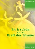 Cover-Bild Fit & Schön mit der Kraft der Zitrone