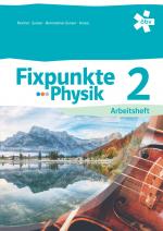 Cover-Bild Fixpunkte Physik 2, Arbeitsheft + E-Book