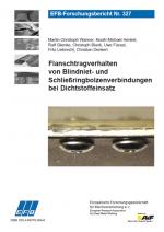 Cover-Bild Flanschtragverhalten von Blindniet- und Schließringbolzenverbindungen bei Dichtstoffeinsatz