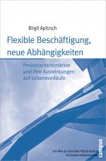 Cover-Bild Flexible Beschäftigung, neue Abhängigkeiten