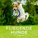 Cover-Bild Fliegende Hunde