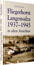 Cover-Bild Fliegerhorst Langensalza 1937-1945 in alten Ansichten