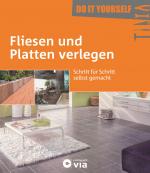 Cover-Bild Fliesen und Platten verlegen (Do it yourself)