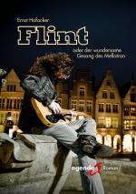 Cover-Bild Flint oder der wundersame Gesang des Mellotron