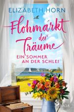 Cover-Bild Flohmarkt der Träume - Ein Sommer an der Schlei