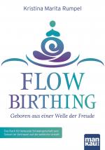 Cover-Bild FlowBirthing - Geboren aus einer Welle der Freude