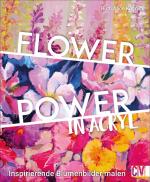 Cover-Bild Flower Power in Acryl