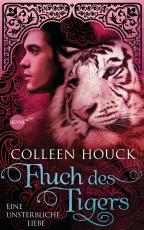 Cover-Bild Fluch des Tigers - Eine unsterbliche Liebe