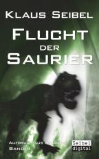 Cover-Bild Flucht der Saurier