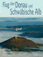 Cover-Bild Flug über Donau und Schwäbische Alb
