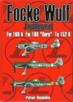 Cover-Bild Focke Wulf Jagdflugzeug Fw 190 A Fw 190 "Dora" Ta 152 H