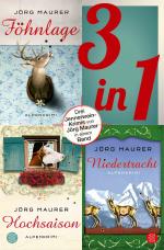 Cover-Bild Föhnlage / Hochsaison / Niedertracht - Drei Jennerwein-Romane in einem Band