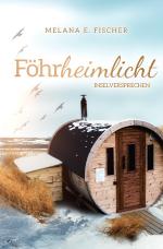 Cover-Bild Föhr Reihe / Föhrheimlicht Inselversprechen