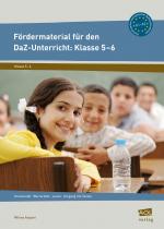 Cover-Bild Fördermaterial für den DaZ-Unterricht: Klasse 5-6