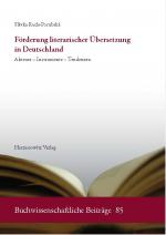 Cover-Bild Förderung literarischer Übersetzung in Deutschland