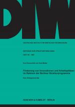 Cover-Bild Förderung von Innovationen und Arbeitsplätzen im Rahmen der Berliner Strukturprogramme.