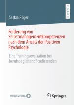 Cover-Bild Förderung von Selbstmanagementkompetenzen nach dem Ansatz der Positiven Psychologie