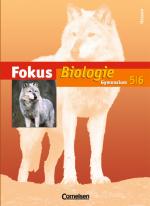 Cover-Bild Fokus Biologie - Gymnasium Hessen / 5./6. Schuljahr - Schülerbuch