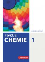 Cover-Bild Fokus Chemie - Neubearbeitung - Gymnasium Nordrhein-Westfalen - Band 1