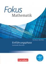Cover-Bild Fokus Mathematik - Gymnasiale Oberstufe - Nordrhein-Westfalen - Ausgabe 2014 - Einführungsphase
