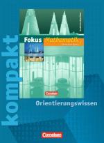 Cover-Bild Fokus Mathematik - Nordrhein-Westfalen - Bisherige Ausgabe / 7. Schuljahr - Fokus kompakt - Orientierungswissen