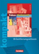 Cover-Bild Fokus Mathematik - Rheinland-Pfalz - Bisherige Ausgabe / 6. Schuljahr - Fokus kompakt - Orientierungswissen