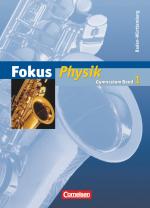 Cover-Bild Fokus Physik - Gymnasium Baden-Württemberg - Band 1