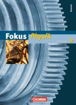 Cover-Bild Fokus Physik - Gymnasium Hessen - Bisherige Ausgabe / 9. Schuljahr - Schülerbuch