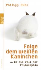 Cover-Bild Folge dem weißen Kaninchen
