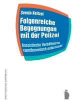 Cover-Bild Folgenreiche Begegnungen mit der Polizei