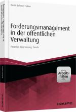 Cover-Bild Forderungsmanagement in der öffentlichen Verwaltung - inkl. Arbeitshilfen online