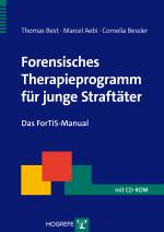 Cover-Bild Forensisches Therapieprogramm für junge Straftäter