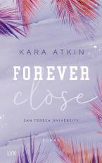 Cover-Bild Forever Close - San Teresa University