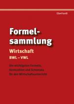 Cover-Bild Formelsammlung Wirtschaft BWL - VWL
